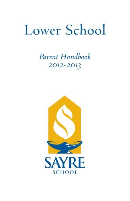 Lower School - Sayre School