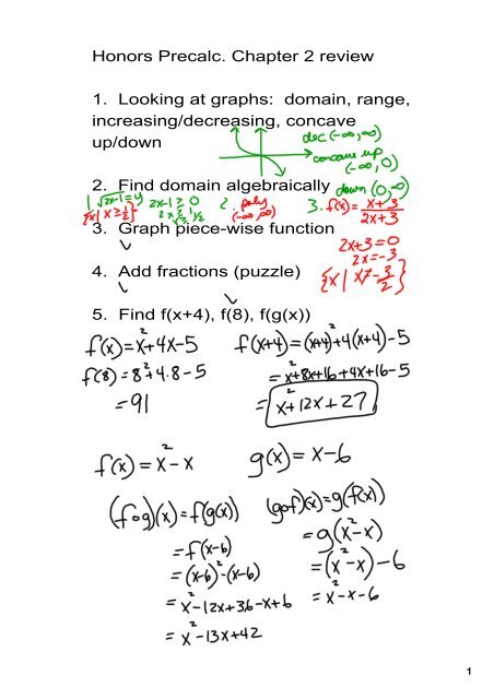 Honors Precalc. Chapter 2 review 1. Looking at graphs: domain ...