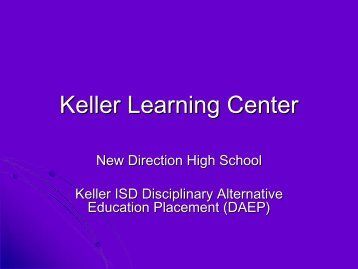 Keller Learning Center - Keller ISD