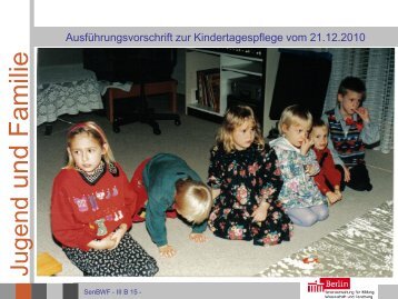 Ausführungsvorschrift zur Kindertagespflege vom 21.12.2010