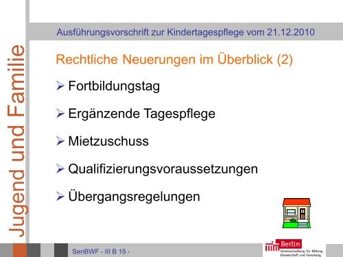 Ausführungsvorschrift zur Kindertagespflege vom 21.12.2010