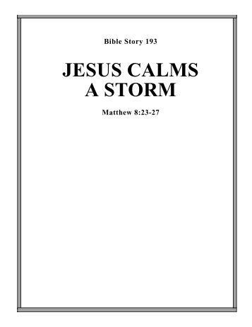 JESUS CALMS A STORM - Calvary Curriculum