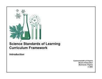 Science Standards of Learning Curriculum Framework - Virginia ...