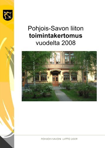 Pohjois-Savon liiton toimintakertomus vuodelta 2008