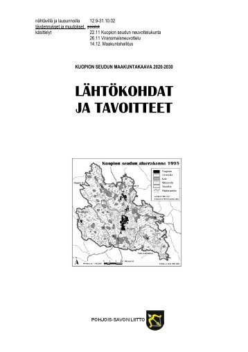 lähtökohdat ja tavoitteet - Pohjois-Savon liitto