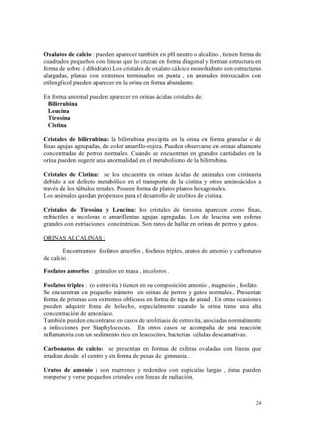 En acidas y orinas alcalinas cristales