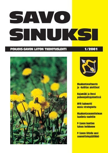 Savo Sinuksi 1/2001 - Pohjois-Savon liitto