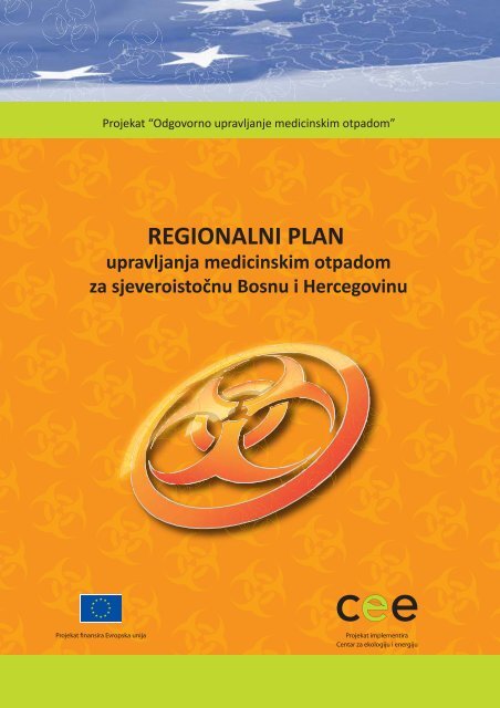 Regionalni plan upravljanja medicinskim otpadom za ... - Ekologija.ba