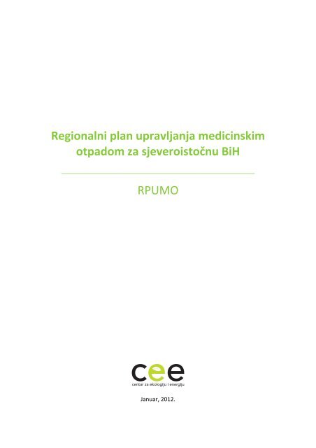 Regionalni plan upravljanja medicinskim otpadom za ... - Ekologija.ba