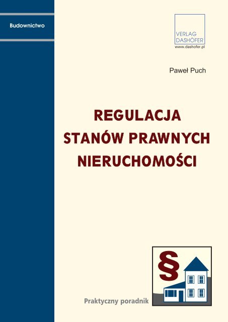 regulacja stanÃ³w prawnych nieruchomoÅci - Verlag Dashofer