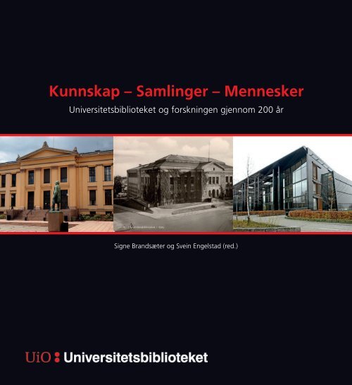 Kunnskap â Samlinger â Mennesker - Universitetsâbiblioteket