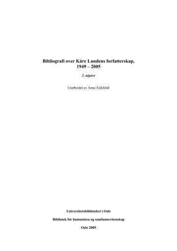 Bibliografi over KÃ¥re Lundens forfatterskap, 1949 - Universitets ...
