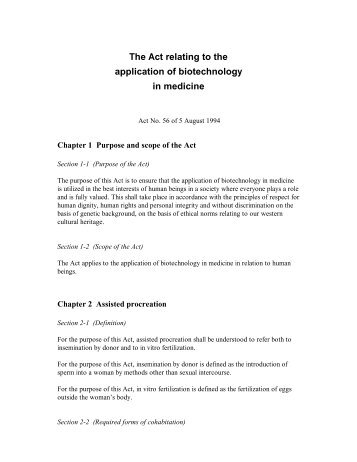 The Act relating to the application of biotechnology in medicine