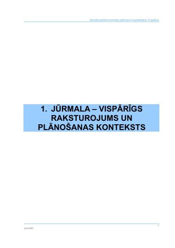 1. JŪRMALA – VISPĀRĪGS RAKSTUROJUMS UN ... - Grupa93