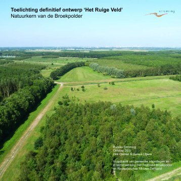 Toelichting definitief ontwerp 'Het Ruige Veld' Natuurkern ... - Stroming