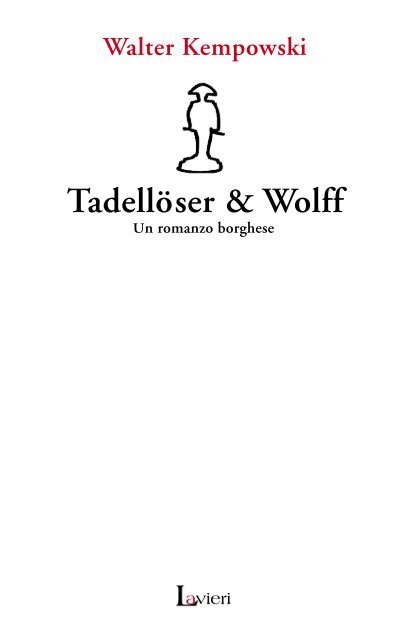 Tadellöser & Wolff