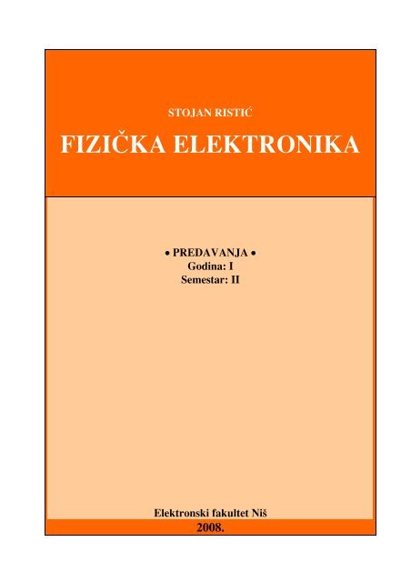 FiziÄ ka elektronika-predavanja - Elektronski fakultet Nis