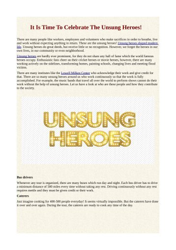 It Is Time To Celebrate The Unsung Heroes!