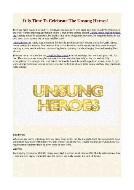 It Is Time To Celebrate The Unsung Heroes!