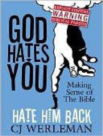 c-j-werleman-god-hates-you-hate-him-back-making-sense-of-the-bible-2009
