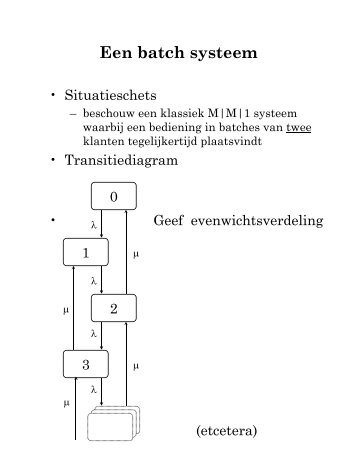 Een batch systeem (2)