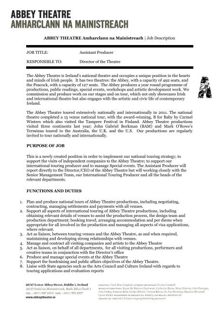 Assistant Producer Responsible To Director Of Abbey Theatre