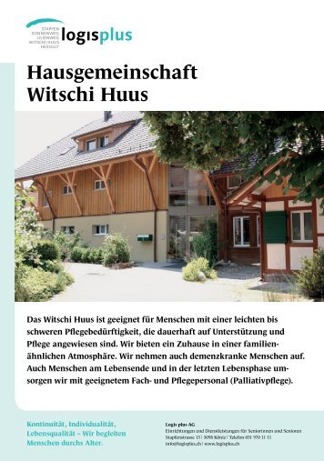 Hausgemeinschaft Witschi Huus - logisplus AG