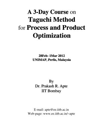 Taguchi Method for Process and Product Optimization