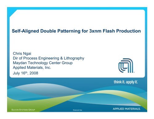 Self-Aligned Double Patterning for 3xnm Flash Production - Sokudo