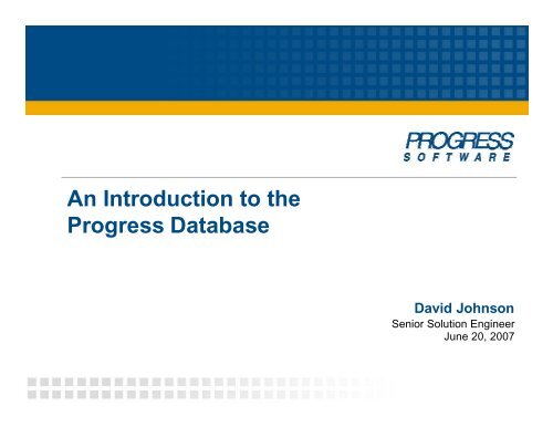 An Introduction to the Progress Database - Radius