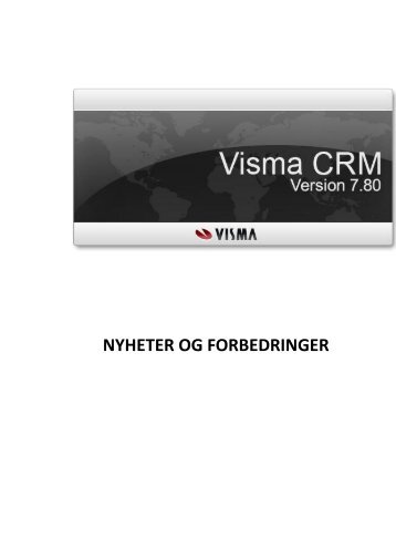 Visma CRM 7.80 Versjonsbrev kan lastes ned her