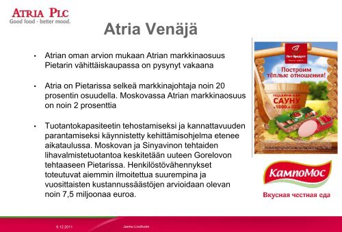 Jarmo Lindholm / Atria Venäjä - Atriagroup.com