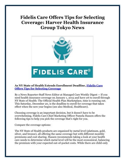 Fidelis Care Offers Tips For Selecting Coverage Harver Health Insurance Group Tokyo News