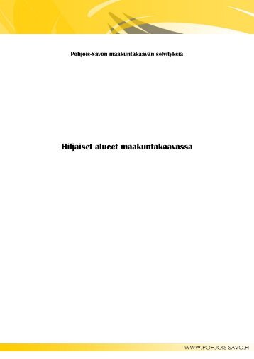 PDF (20 Mt) - Pohjois-Savon liitto
