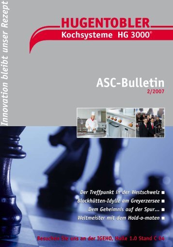 ASC-Bulletin 02/07 - Hugentobler Schweizer Kochsysteme AG