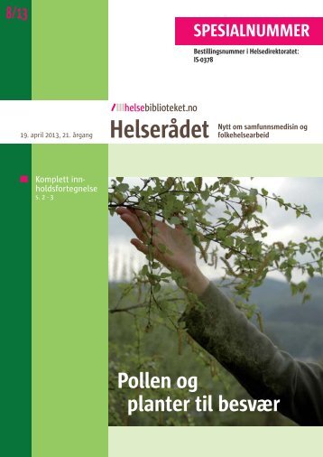 Pollen og planter til besvÃ¦r - Helsebiblioteket