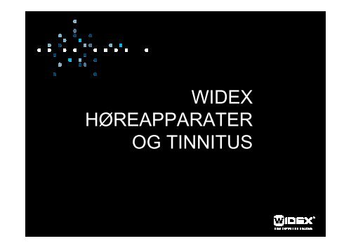 Widex: hÃ¸reteknik og tinnitus v/ Pia Lund