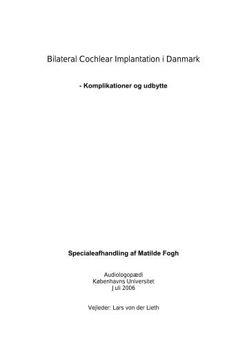 Bilateral Cochlear Implantation i Danmark