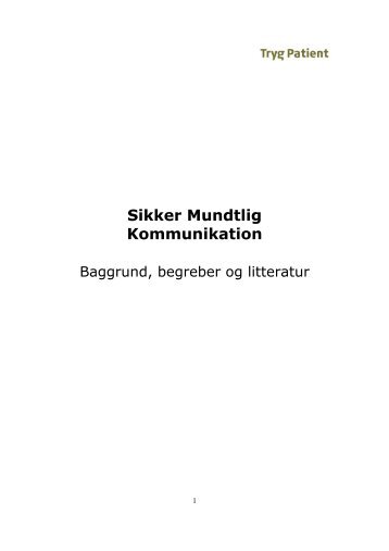 Sikker Mundtlig Kommunikation - Patientsikkert sygehus