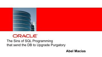 The Sins of SQL Programming that send the DB to Upgrade Purgatory