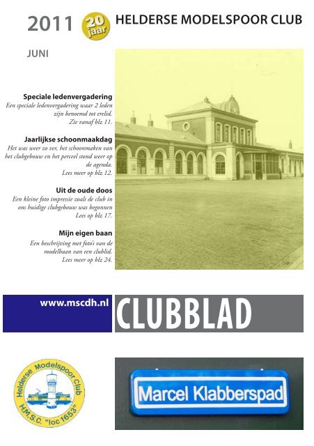 JUNI 2011 - Helderse Modelspoor en Modeltreinenclub