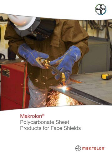 Makrolon® Polycarbonate Sheet Products for ... - Sheffield Plastics