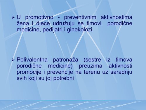 Preventivno - promotivni programi u Domu zdravlja ... - Fondacija fami