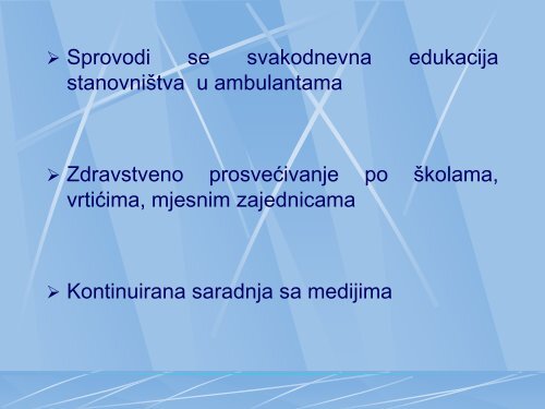 Preventivno - promotivni programi u Domu zdravlja ... - Fondacija fami