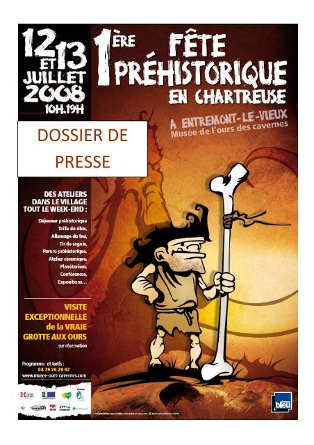 Dossier presse - MusÃ©e de l'Ours des Cavernes en Chartreuse