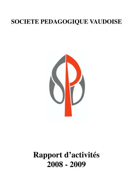 AD 09 / Rapport d'activitÃ©s - SociÃ©tÃ© pÃ©dagogique vaudoise