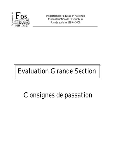 Evaluation Grande Section Consignes de passation - Brest 6