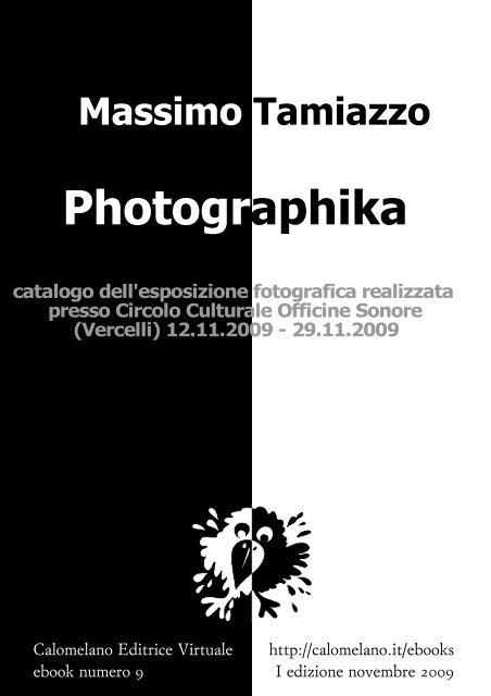 Massimo Tamiazzo - Photographika - Calomelano