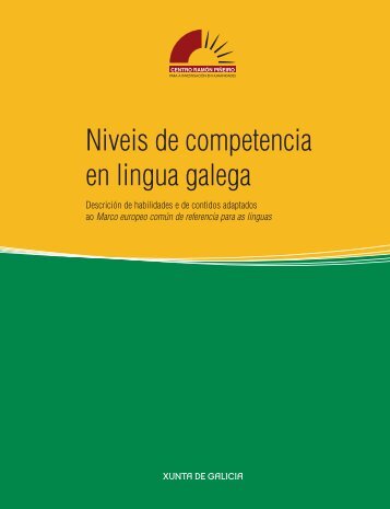 Niveis de competencia en lingua galega - Centro RamÃ³n PiÃ±eiro ...