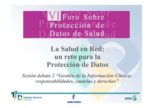 La Salud en Red: un reto para la ProtecciÃ³n de Datos